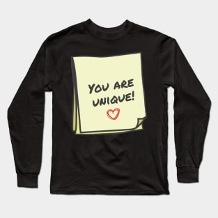 You are unique Long Sleeve T-Shirt